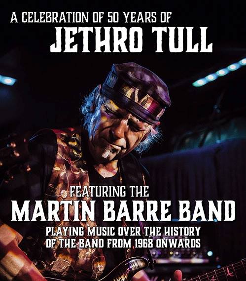 Martin Barre-50th Anniversary Celebration-Best of Jethro Tull